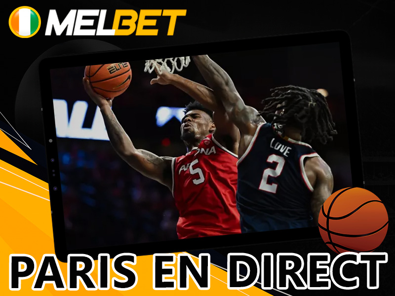 Paris en direct sur les matchs de basket-ball via Melbet