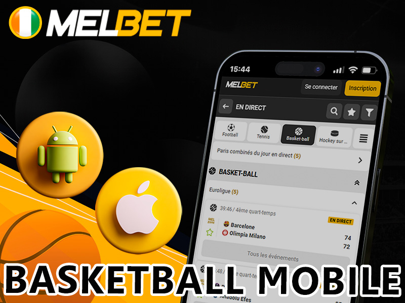 Paris basket-ball sur mobile via l’application Melbet